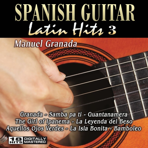 Spanish Guitar Latin Hits 3 (Guitar Version)